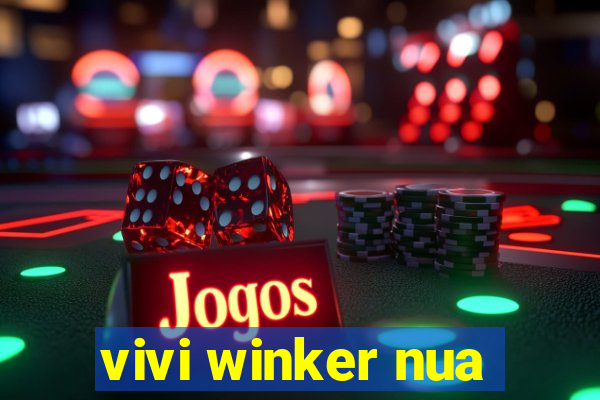 vivi winker nua